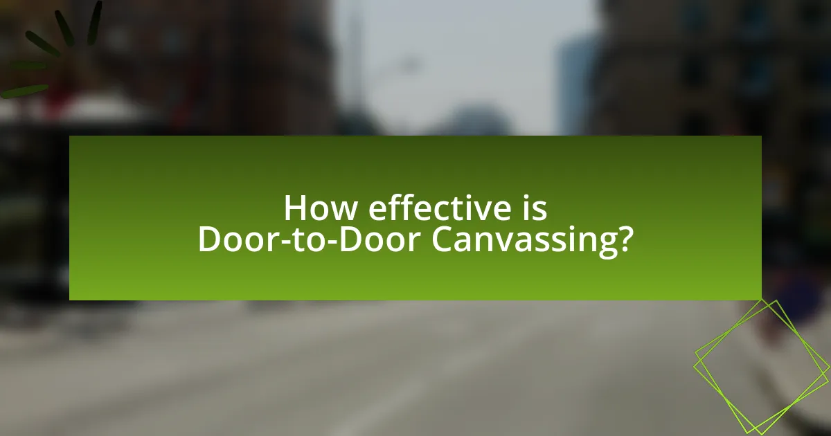 How effective is Door-to-Door Canvassing?