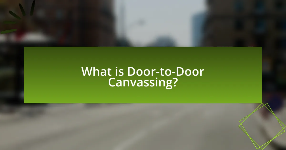 What is Door-to-Door Canvassing?