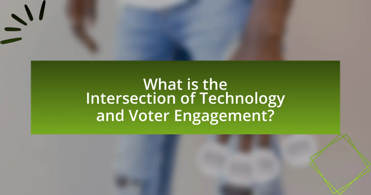 What is the Intersection of Technology and Voter Engagement?